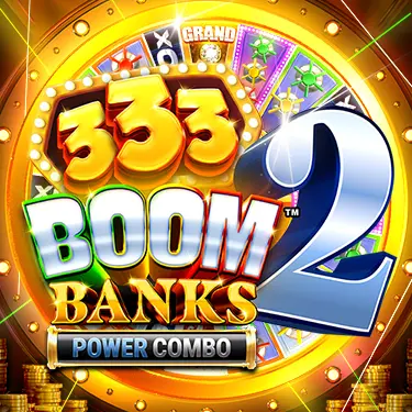 333 Boom Banks 2 POWER COMBO